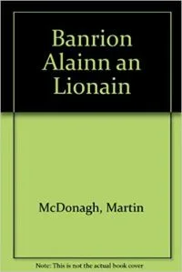Banríon álainn an Líonáin
