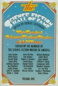 The Science Fiction Hall of Fame, Volume Onee