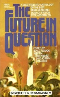 The Future in Question