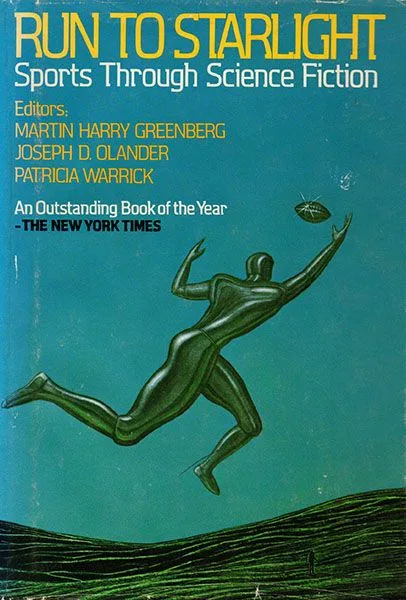 Run to Starlight: Sports Through Science Fiction