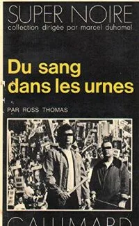 Du sang dans les urnes