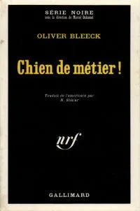 Chien de métier !
