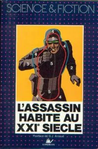 L'assassin habite au XXIe siècle
