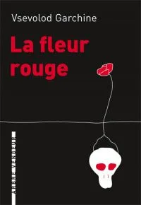 La fleur rouge