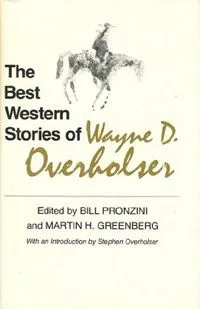 The Best Western Stories of Wayne D. Overholser