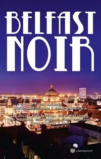 Belfast Noir