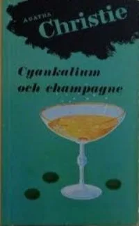 Cyankalium och champagne