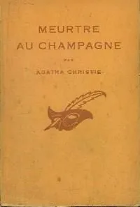 Meurtre au champagne