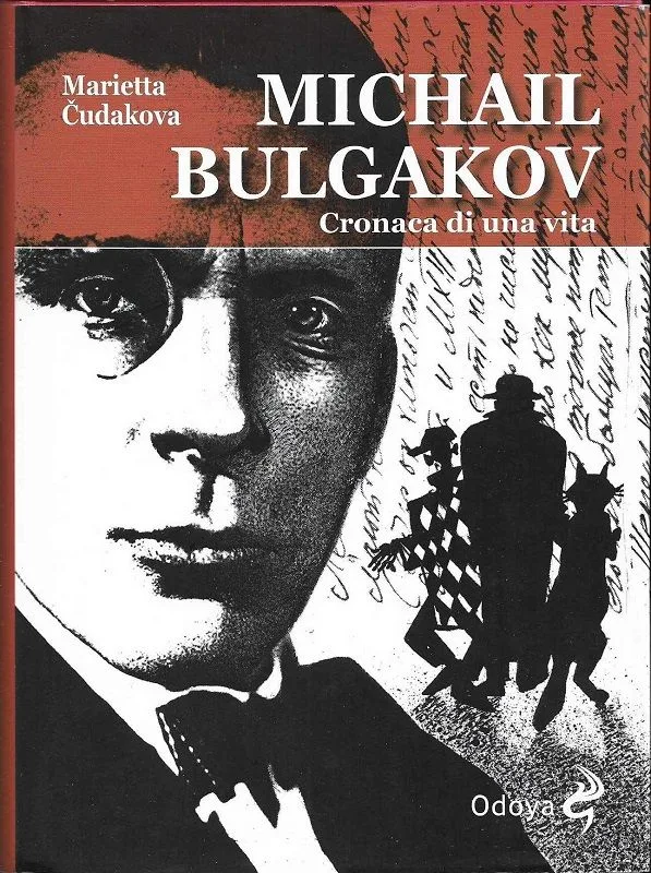 Michail Bulgakov. Cronaca di una vita
