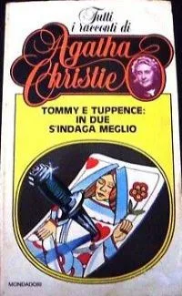 Tommy e Tuppence: in due s’indaga meglio