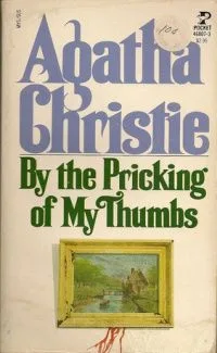 By the Pricking of My Thumbs