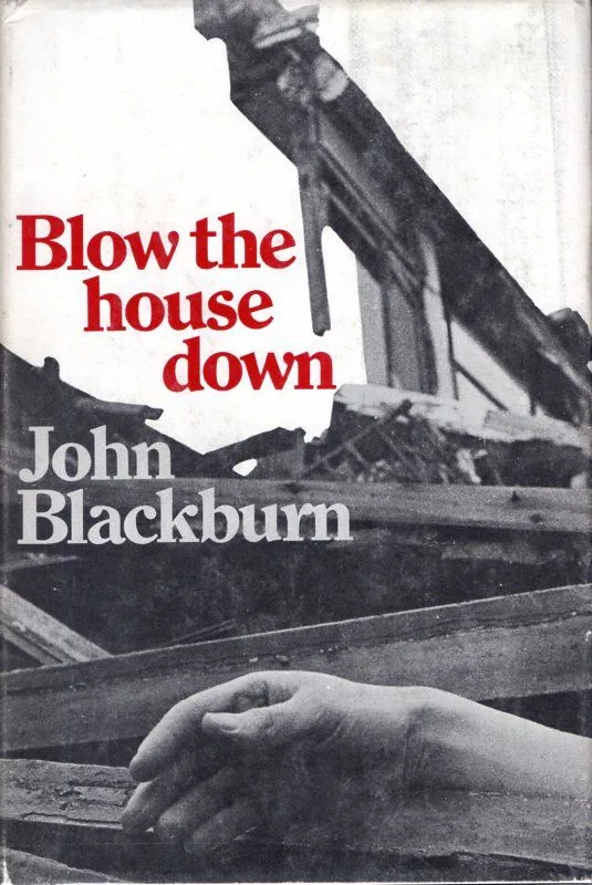 Blow the House Down
