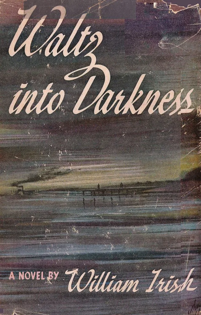 Waltz into Darkness