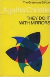 They Do It With Mirrors
