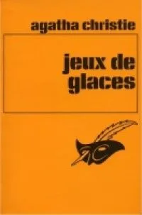 Jeux de glaces