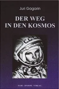 Der Weg in den Kosmos