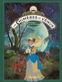 Les chimères de Vénus. Vol. 1/3