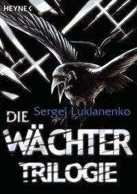 Die Wächter-Trilogie