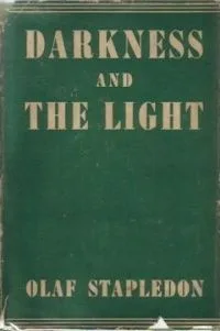 Darkness and the Light