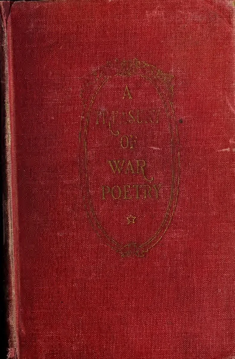 A Treasury of War Poetry. First Series