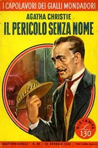 Il pericolo senza nome