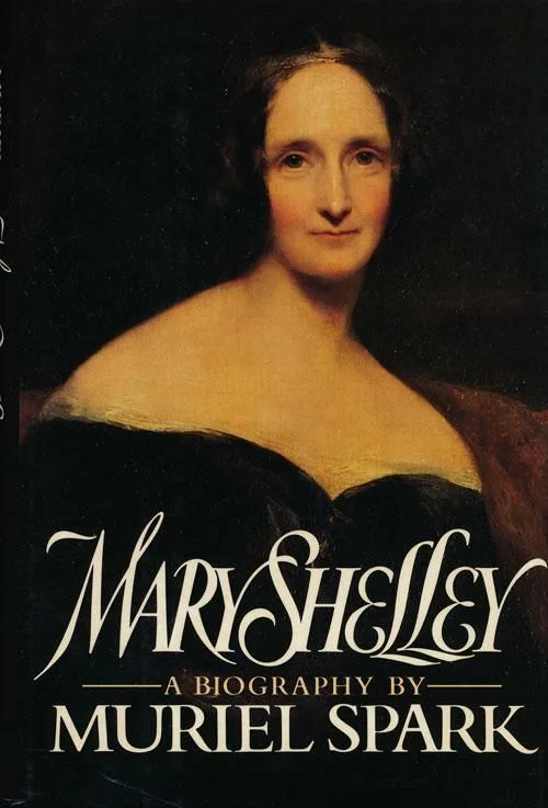 Mary Shelley: A Biography
