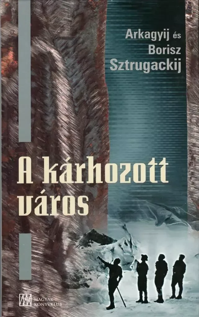 A kárhozott város