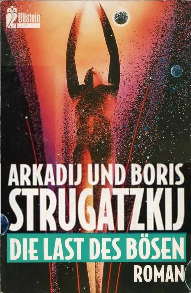 Die Last des Bösen