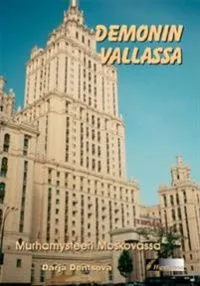 Demonin vallassa