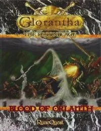 Glorantha: Blood of Orlanth