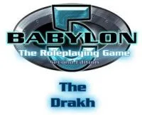Babylon 5: The Drakh