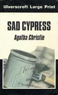 Sad Cypress