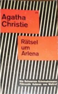 Rätsel um Arlena