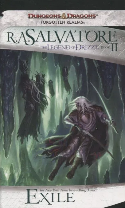 The Legend of Drizzt. Book 2. Exile