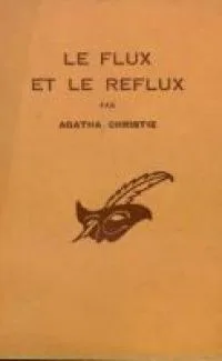 Le Flux et le Reflux