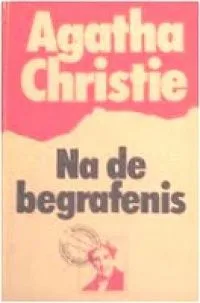 Na de begrafenis