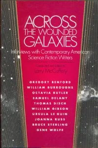Across the Wounded Galaxies