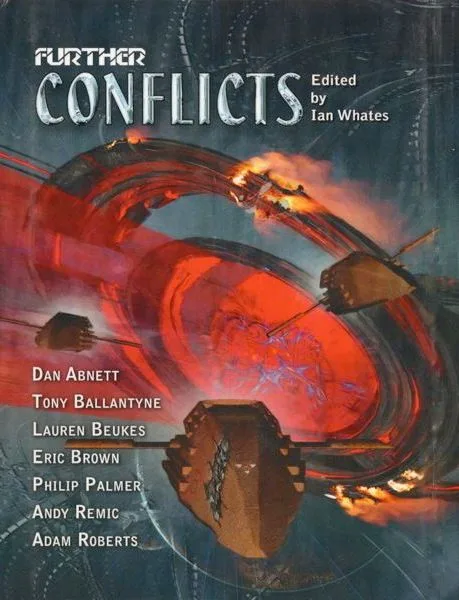 Further Conflicts