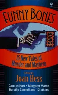 Funny Bones: 15 New Tales of Murder and Mayhem