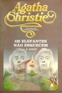 Os Elefantes Não Esquecem