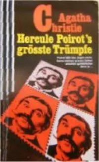 Hercule Poirots grösste Trümpfe