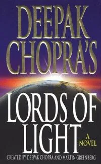 Deepak Chopra’s Lords of Light
