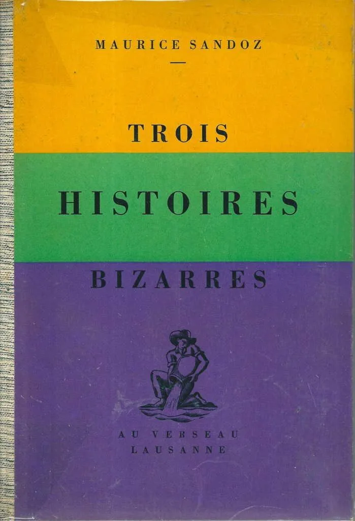 Trois histoires bizarres