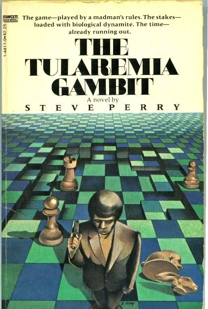The Tularemia Gambit