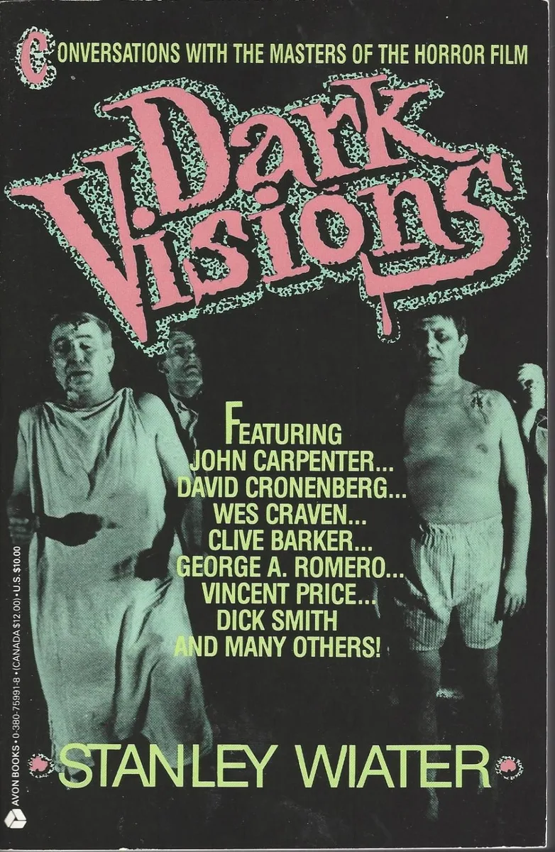 Dark Visions: Conversations With the Masters of the Horror Film