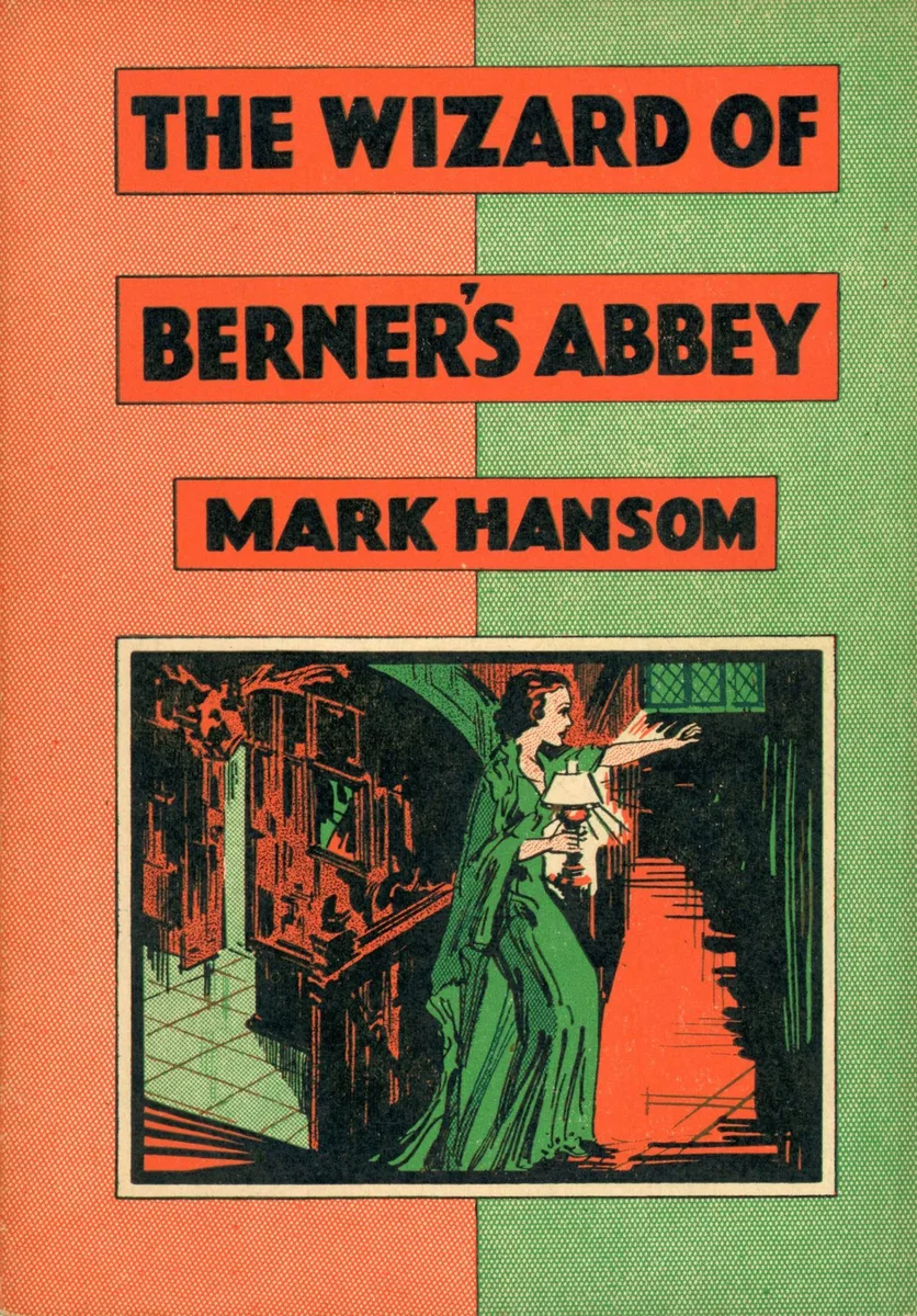 The Wizard of Berner's Abbey