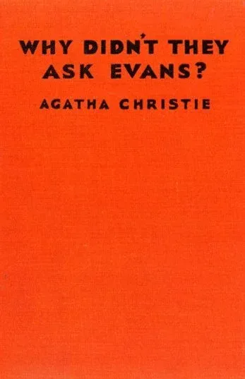 Why Didn’t They Ask Evans?