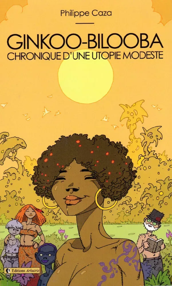 Ginkoo-Bilooba. Chronique d’une utopie modeste