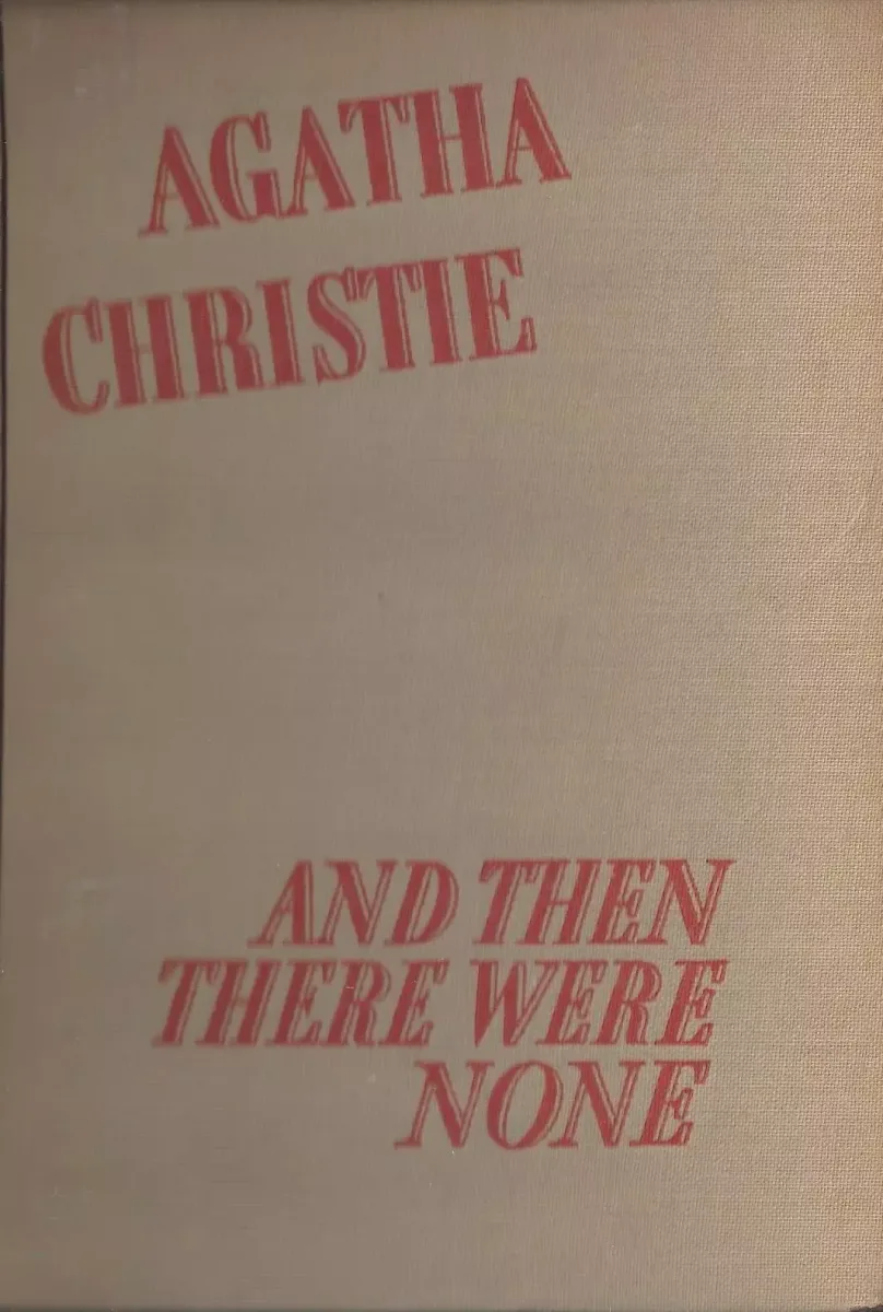 And Then There Were None