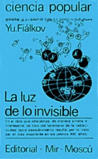 La luz de lo invisible
